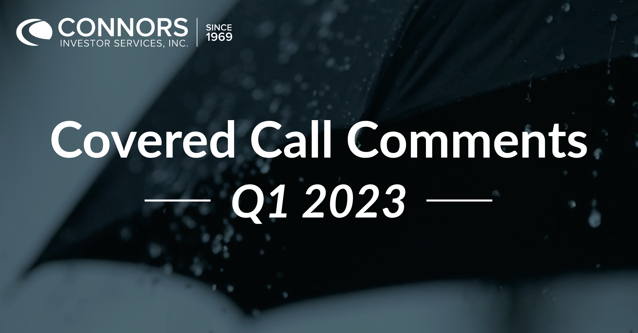 Q1 2023 Covered Call Comments