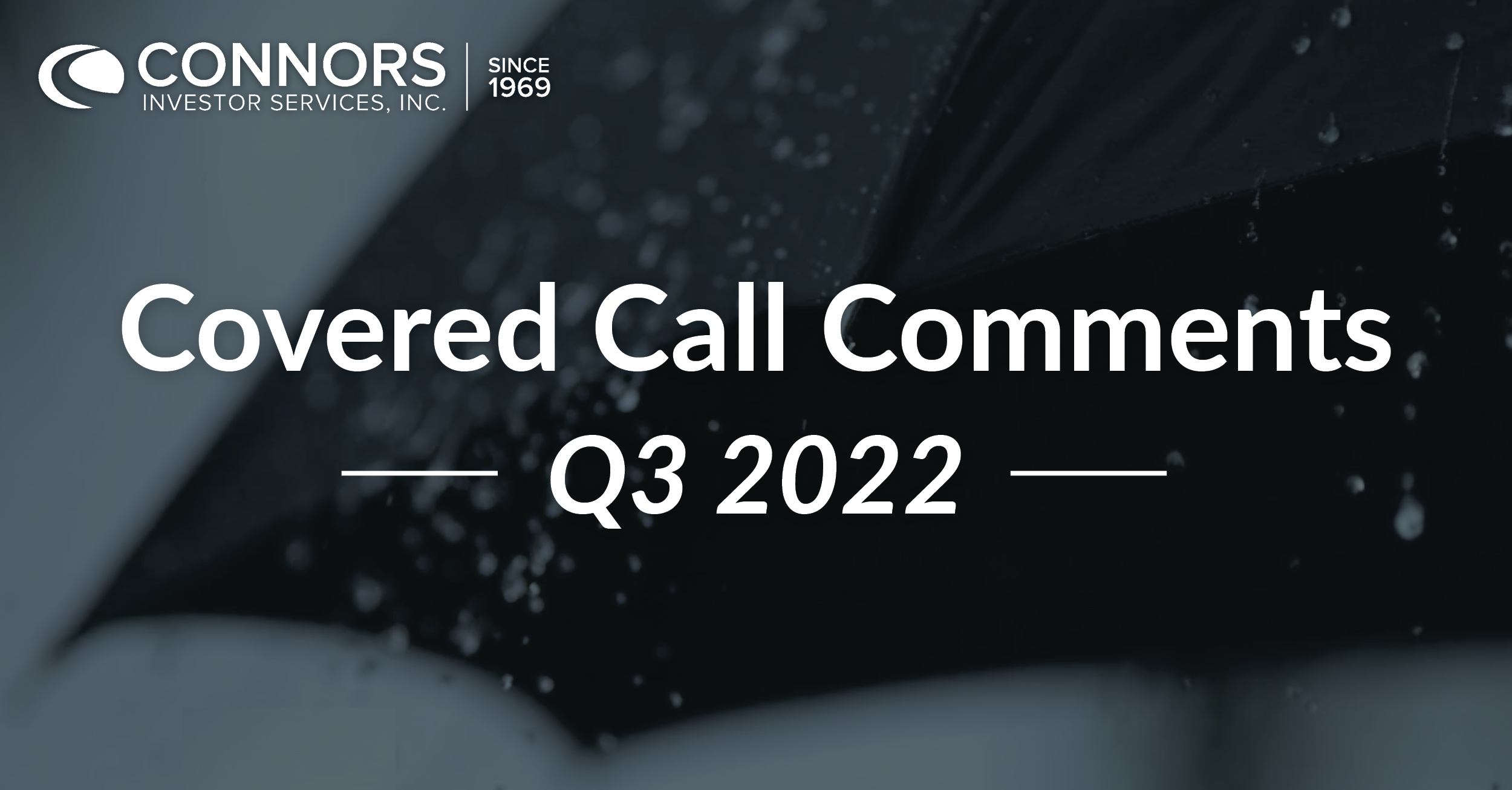 Q3 2022 Covered Call Comments
